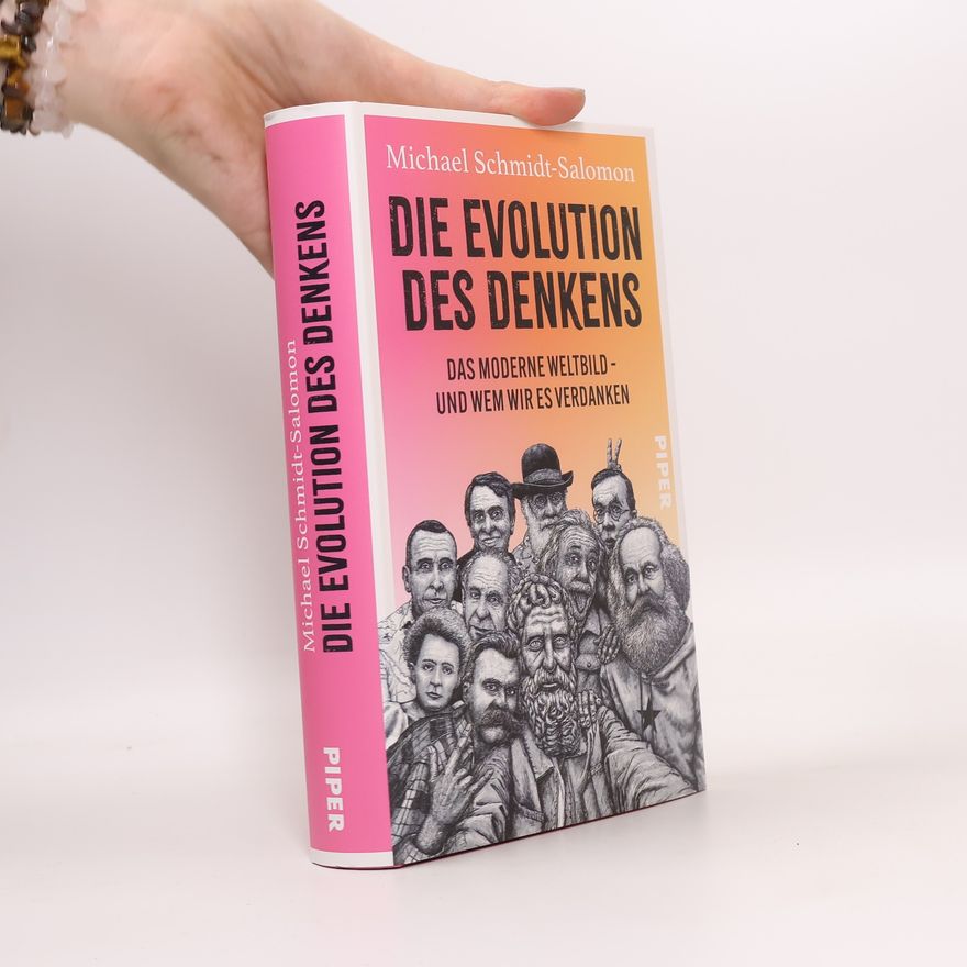 Michael Schmidt-Salomon Die Evolution des Denkens