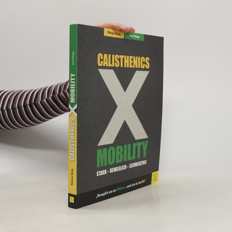 Monique König Calisthenics X mobility