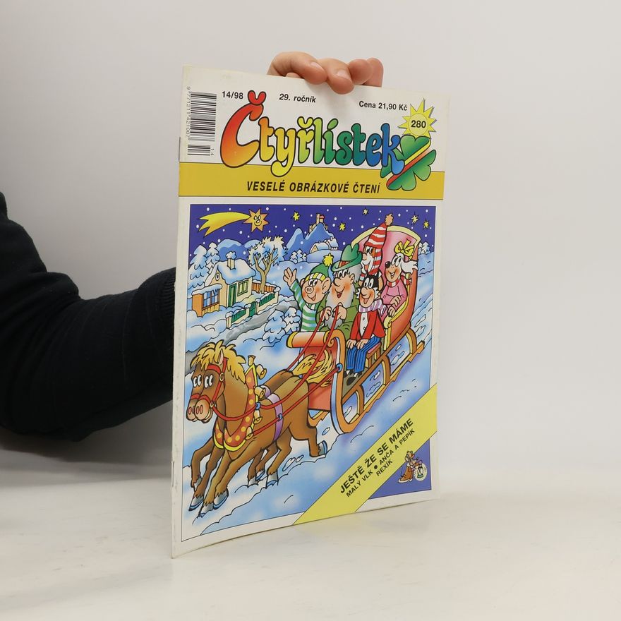 Autorenkollektiv Čtyřlístek 280 14/1998 Ještě že se máme