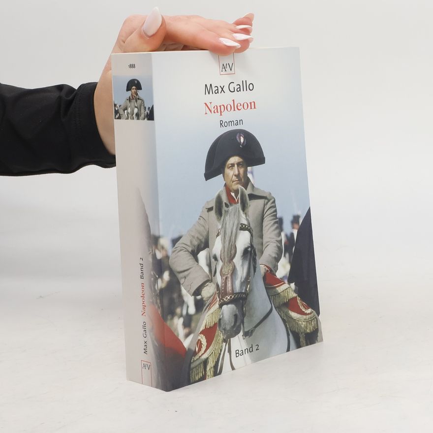 Max Gallo Napoleon 2