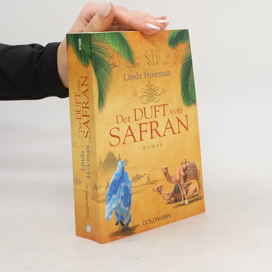 Linda Holeman Der Duft von Safran