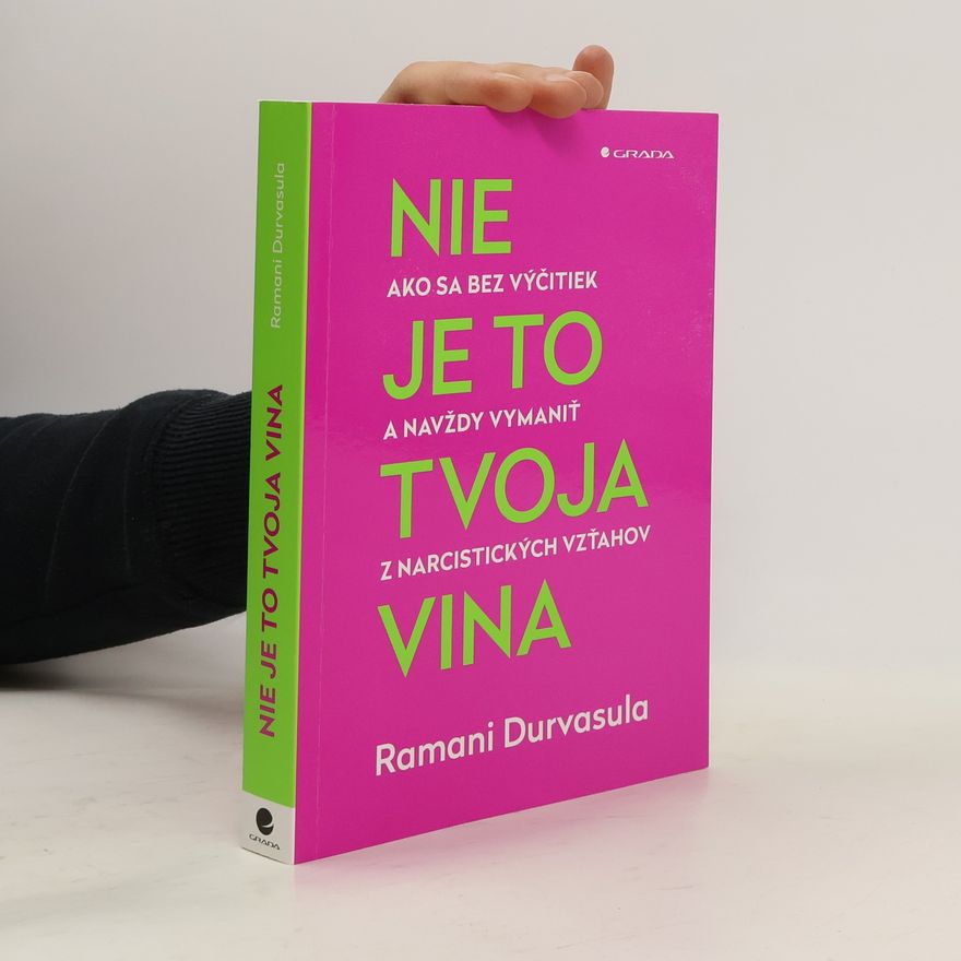 Ramani S. Durvasula Nie je to tvoja vina