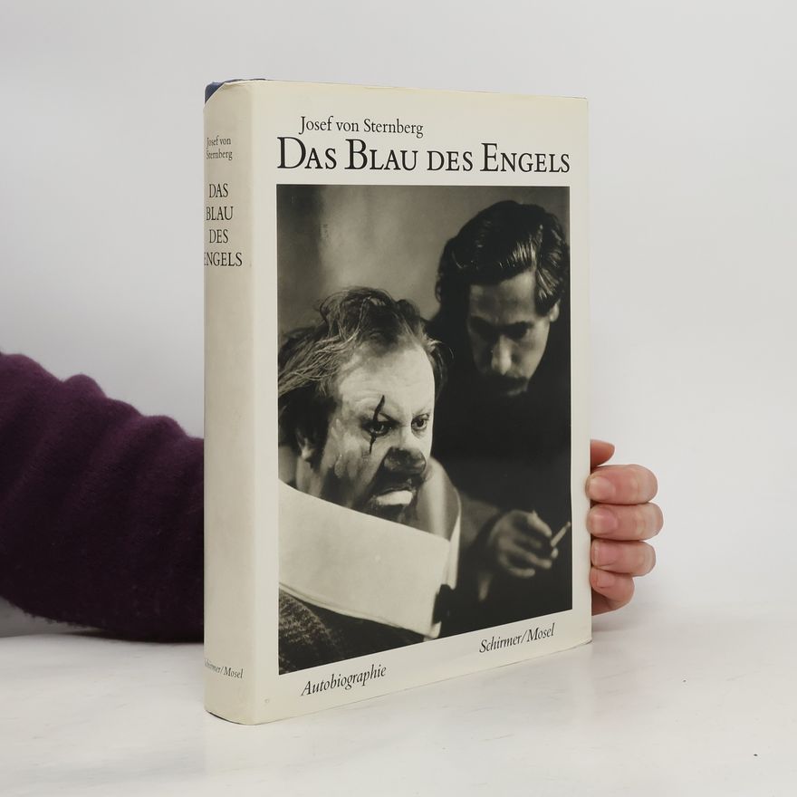 Josef von Sternberg Das Blau des Engels