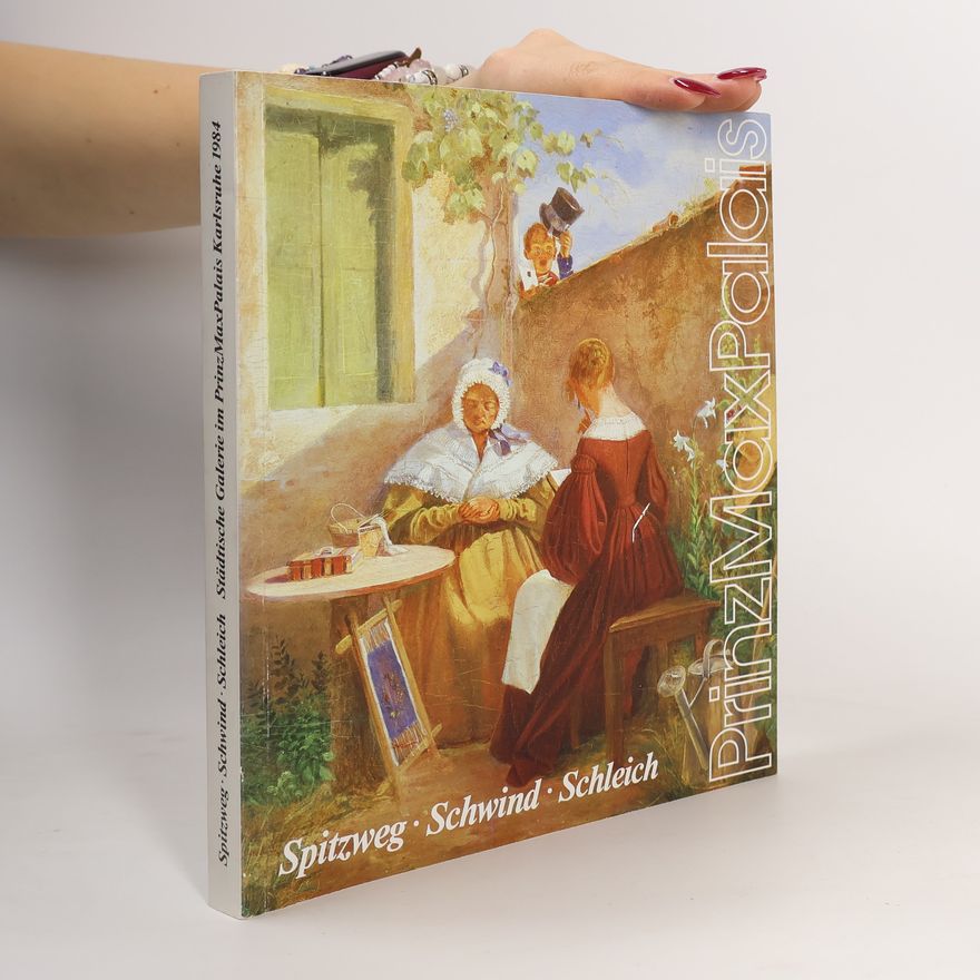 Autorenkollektiv Spitzweg-Schwind-Schleich. Europäische Kulturtage Karlsruhe 1984