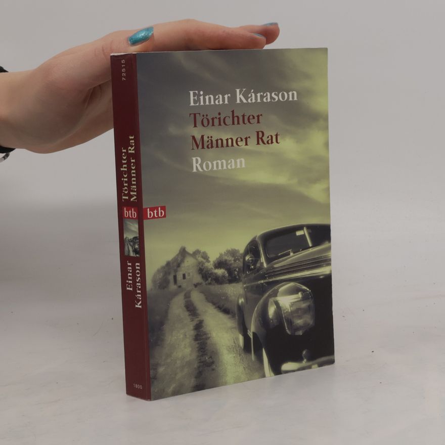 Einar Kárason Törichter Männer Rat