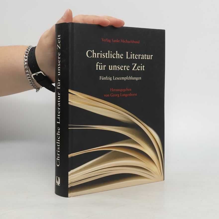 Georg Langenhorst Christliche Literatur für unsere Zeit