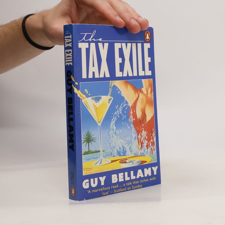 Guy Bellamy The Tax Exile