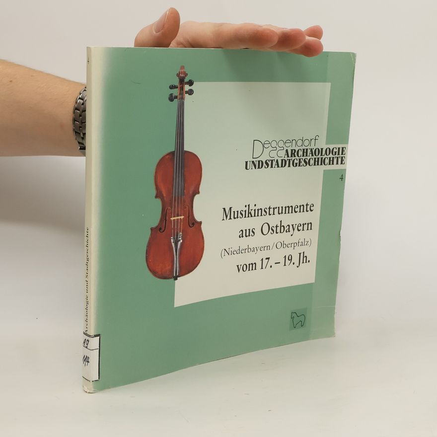 Konrad Ruhland Musikinstrumente aus Ostbayern