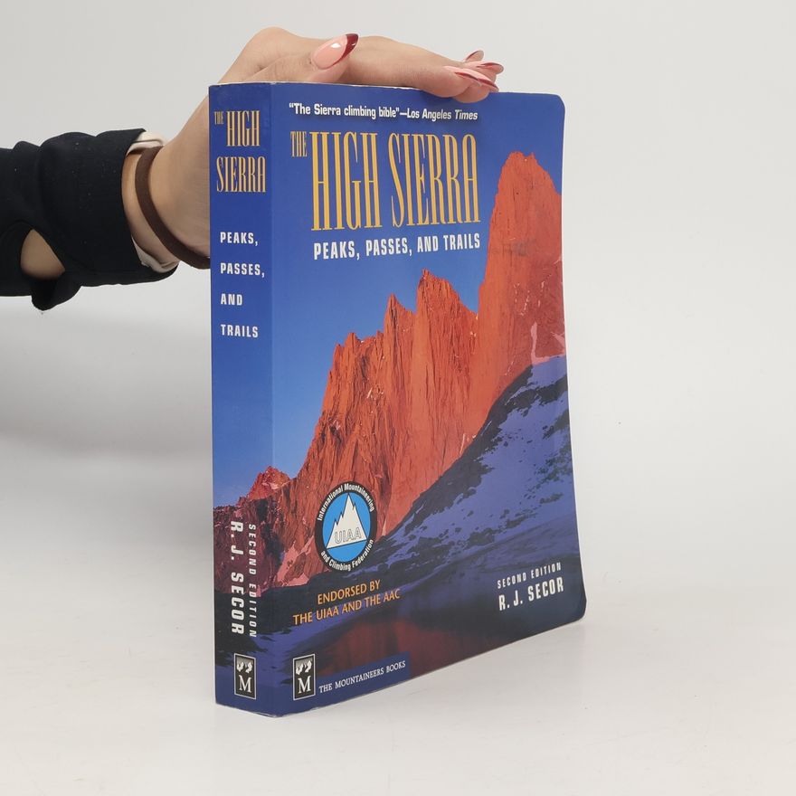 R. J. Secor The High Sierra