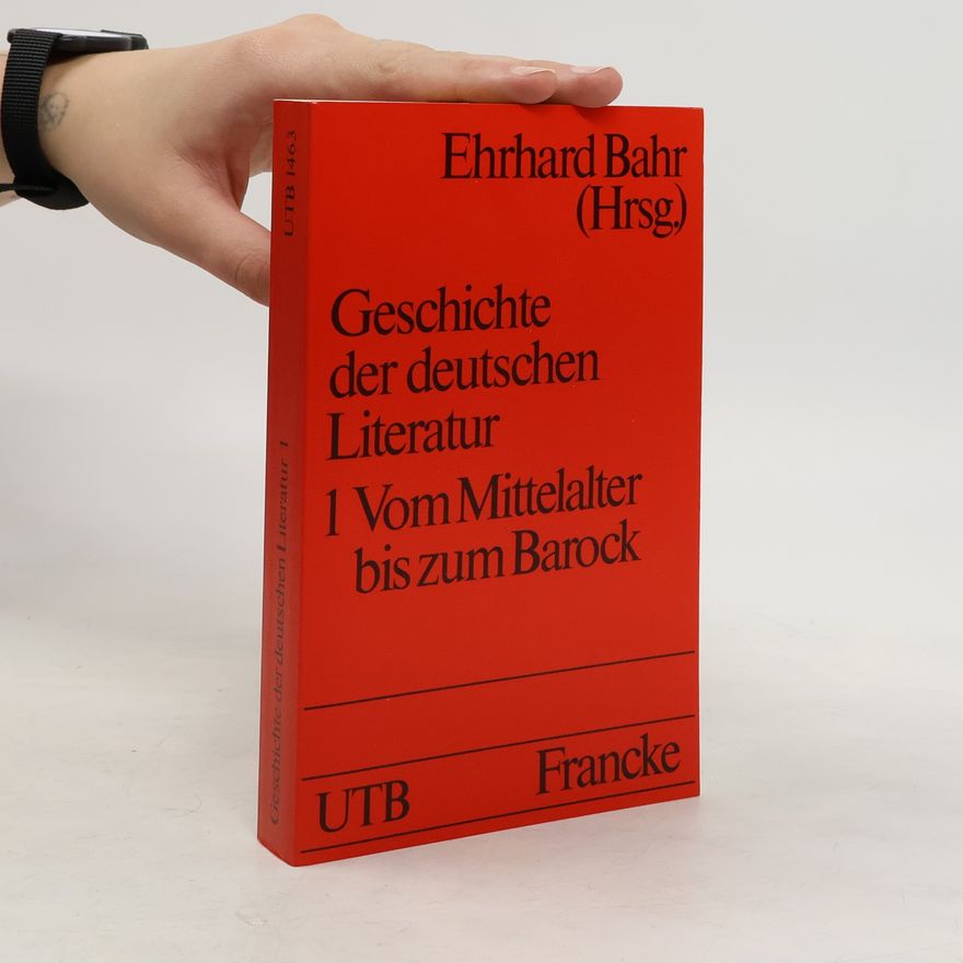 Ehrhard Bahr Geschichte der deutschen Literatur