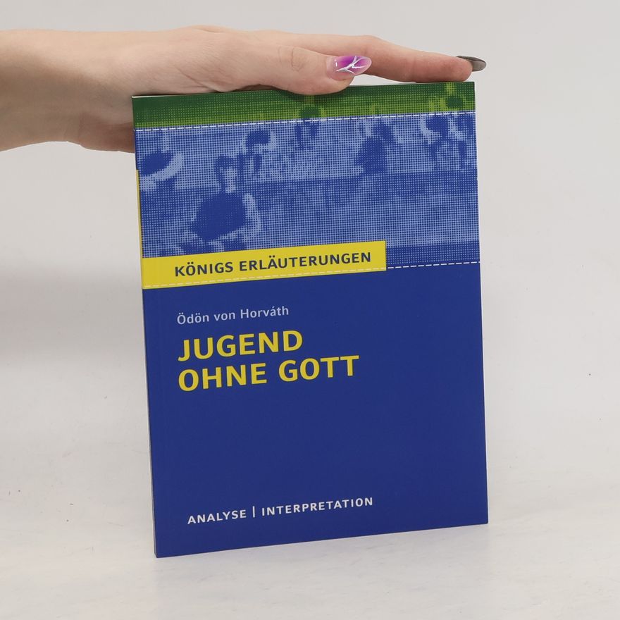 Ödön von Horváth Jugend ohne Gott