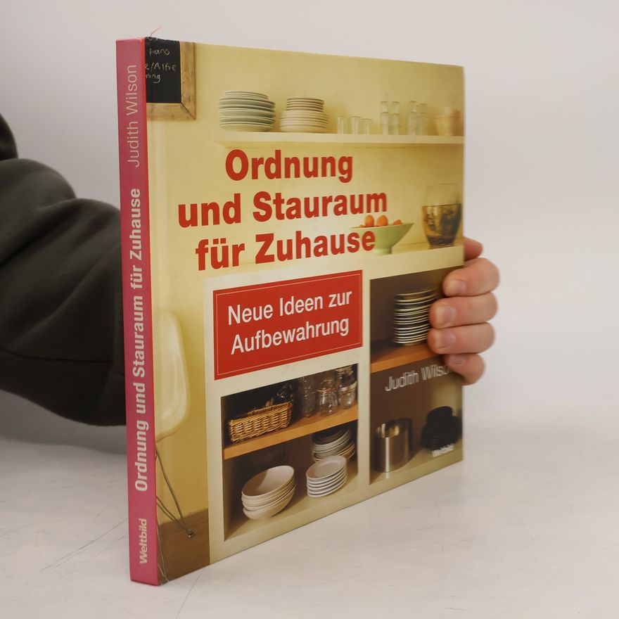 Judith Wilson Ordnung und Stauraum für Zuhause