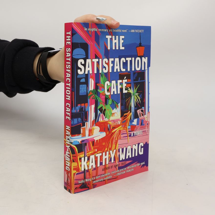 Kathy Wang The Satisfaction Café