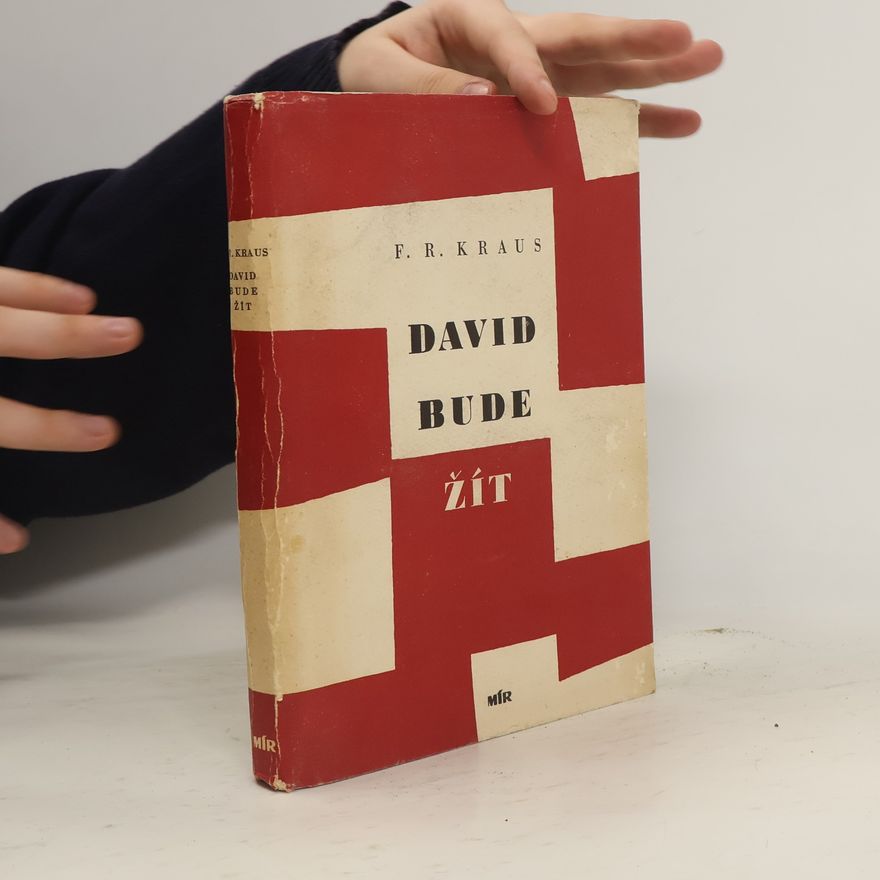 František R. Kraus David bude žít
