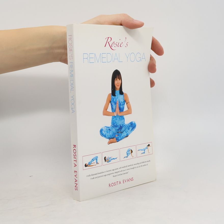 Rosita Evans Rosie's Remedial Yoga
