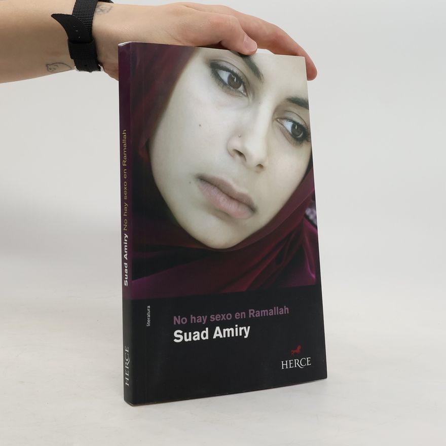 Suad Amiry No hay sexo en Ramallah