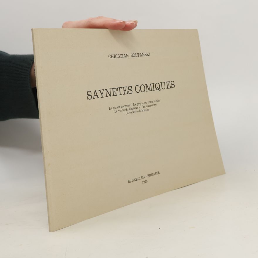 Christian Boltanski Saynetes Comiques