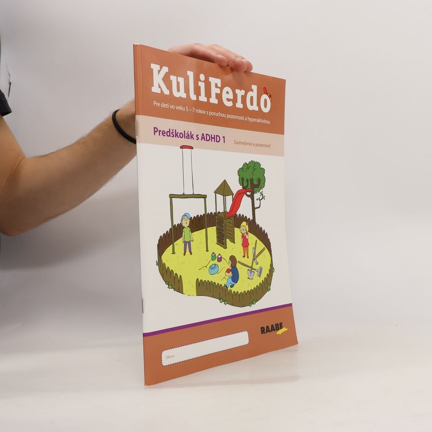 Jaroslava Budíková KuliFerdo Predškolák s ADHD 1