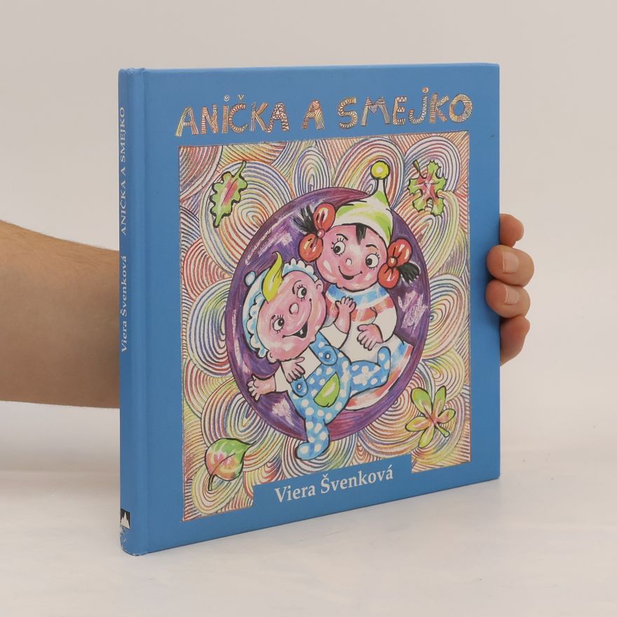 Viera Švenková Anička a smejko