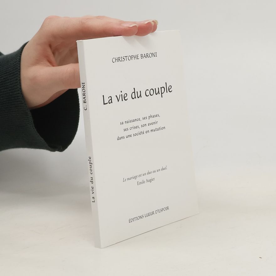 Christophe Baroni La vie du couple