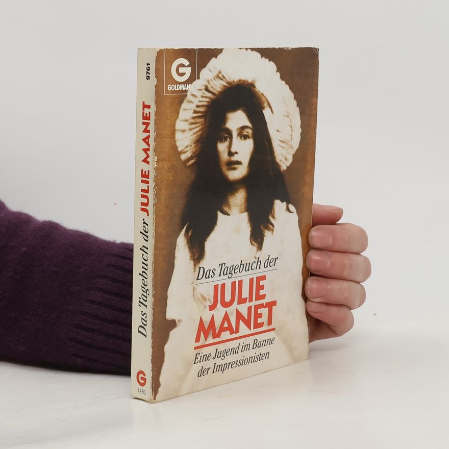 Julie Manet Das Tagebuch der Julie Manet