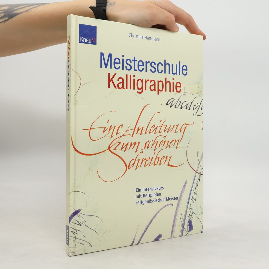 Christine Hartmann Meisterschule Kalligraphie