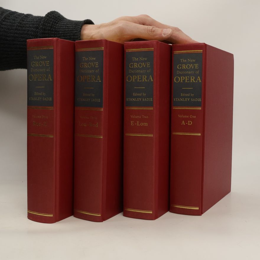 Stanley Sadie The new Grove dictionary of opera