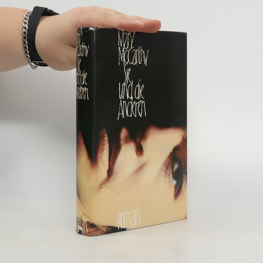 Mary McCarthy Sie und die Anderen