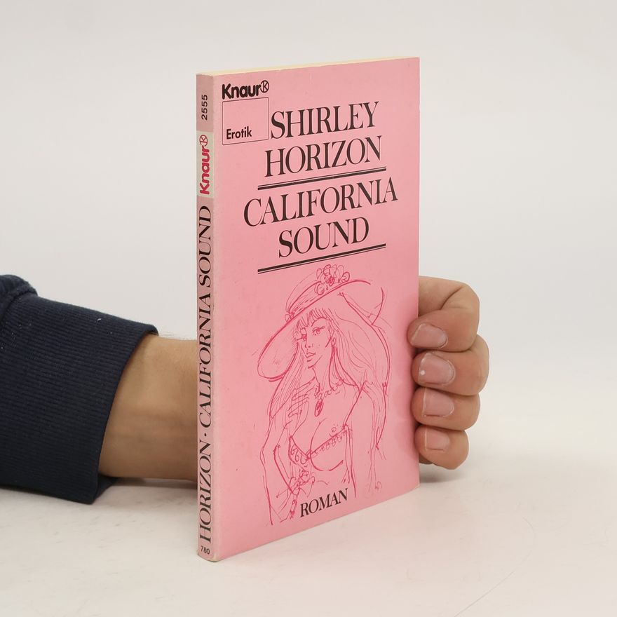 Shirley Horizon California Sound