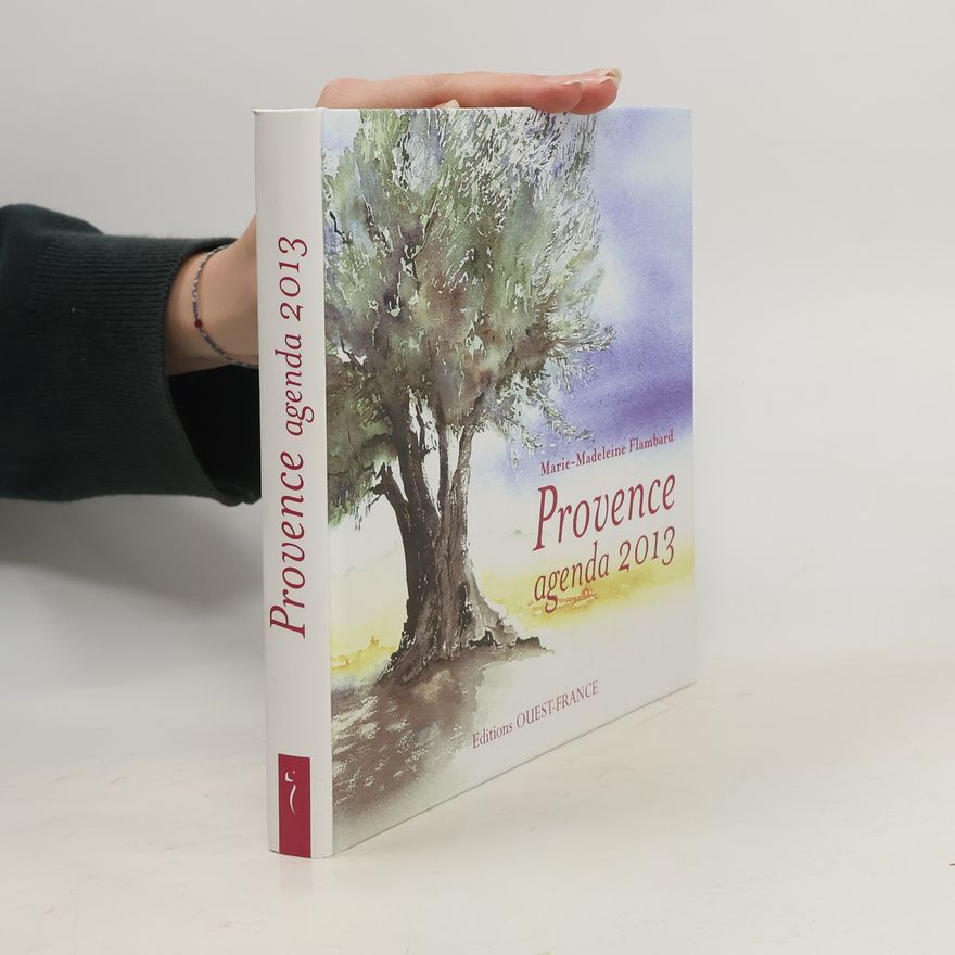 Marie Madeleine Flambard Provence agenda 2013