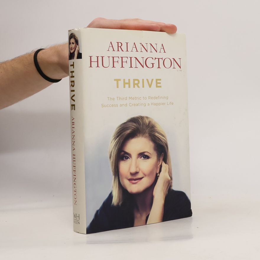 Arianna Huffington Thrive