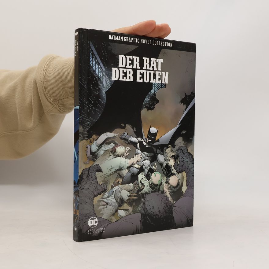 Scott Snyder Batman Graphic Novel Collection 6. Der Rat der Eulen