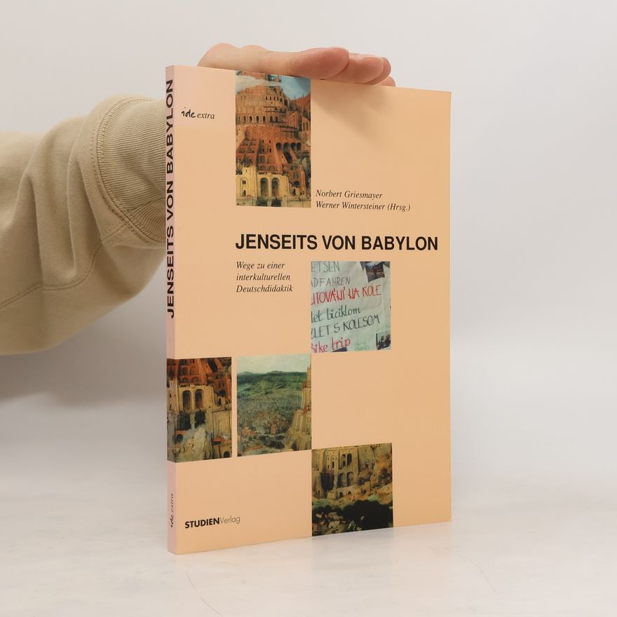 Norbert Griesmayer Jenseits von Babylon