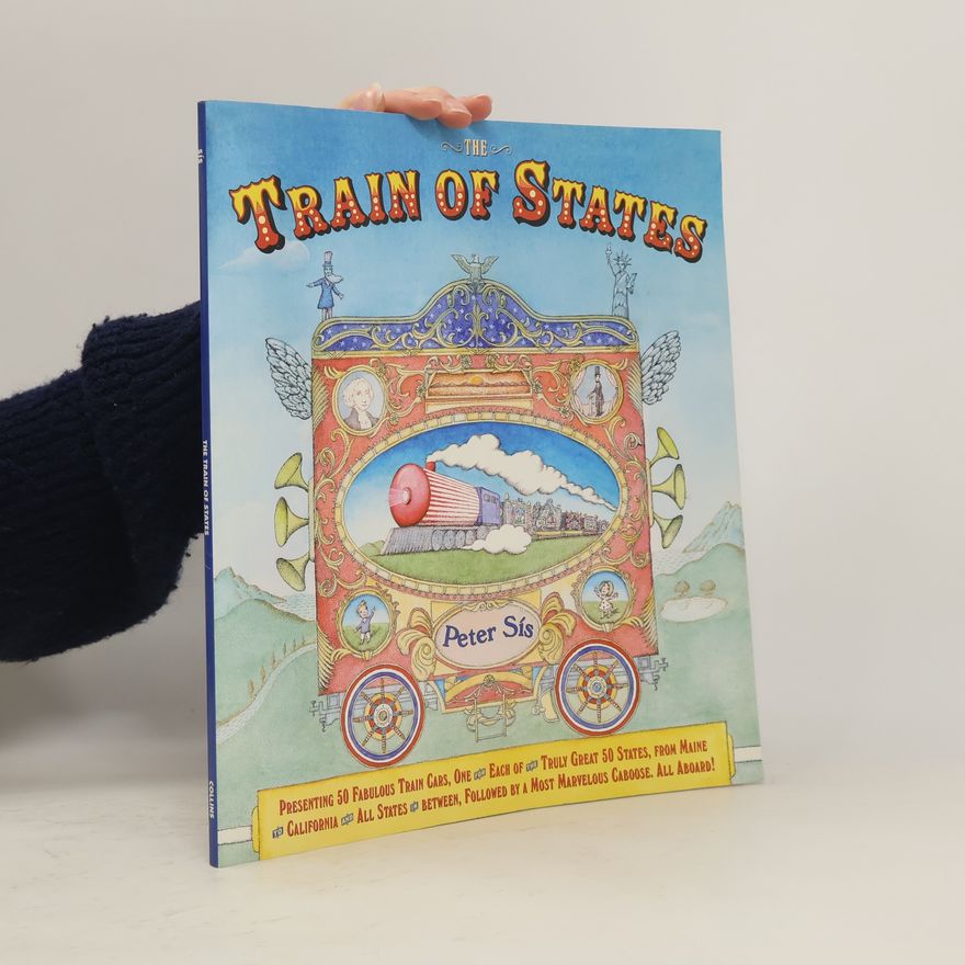 Peter Sís Train of States