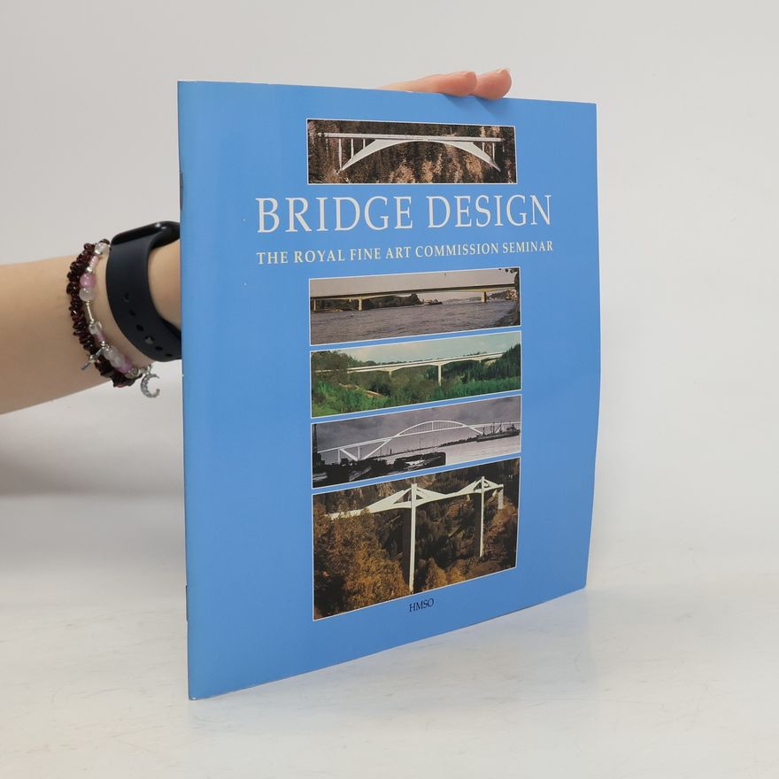 Royal Fine Art Commission Seminar Bridge Design