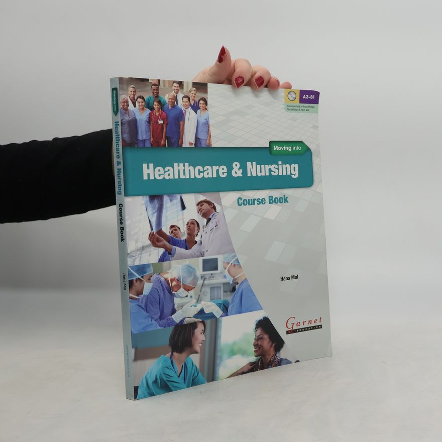 Hans Mol Moving Into: Healthcare and Nursing