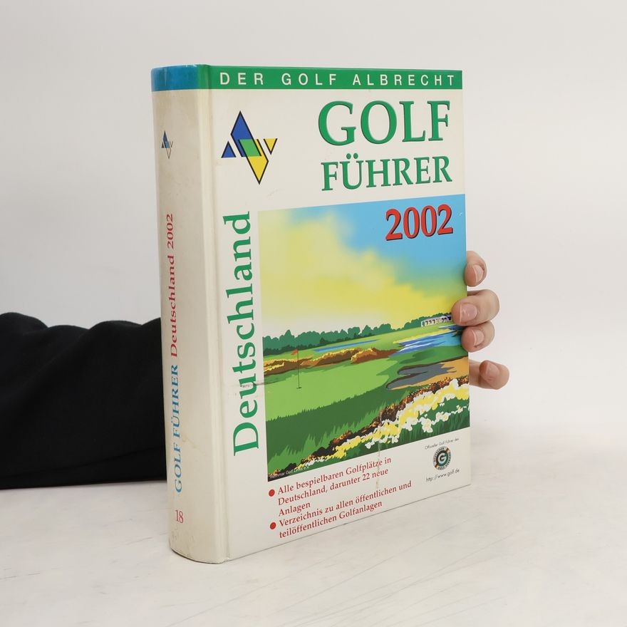 Collectif d'auteurs Golf Führer 2002. Deutschland