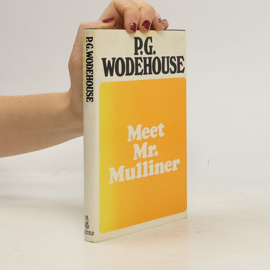 Pelham Wodehouse Meet Mr. Mulliner