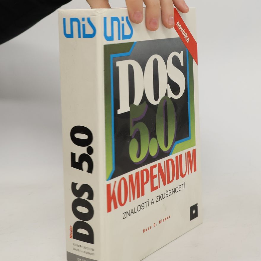 Hans Nieder DOS 5.0: Kompendium znalostí a zkušeností