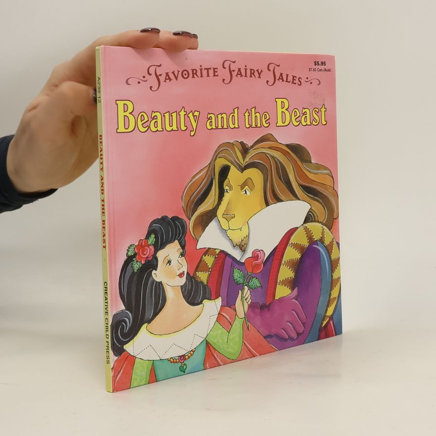 Collectif d'auteurs Favorite Fairy Tales. Beauty and the Beast