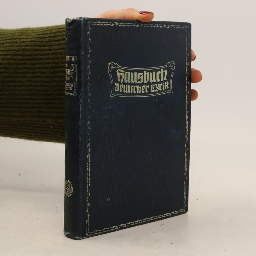 Ferdinand Avenarius Hausbuch deutscher Lyrik