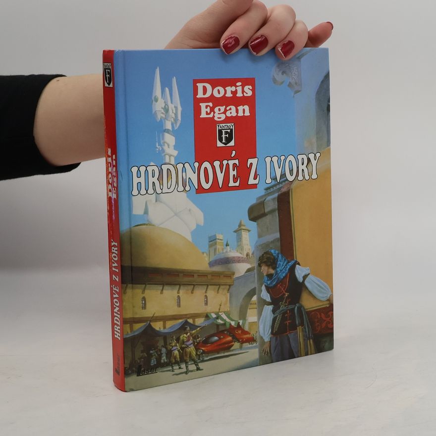Doris Egan Hrdinové z Ivory