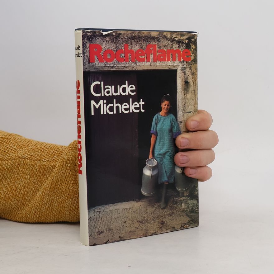 Claude Michelet Rocheflame