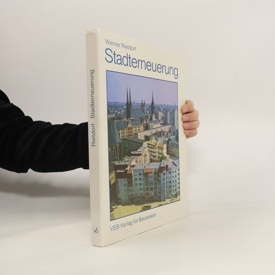 Werner Rietdorf Stadterneuerung