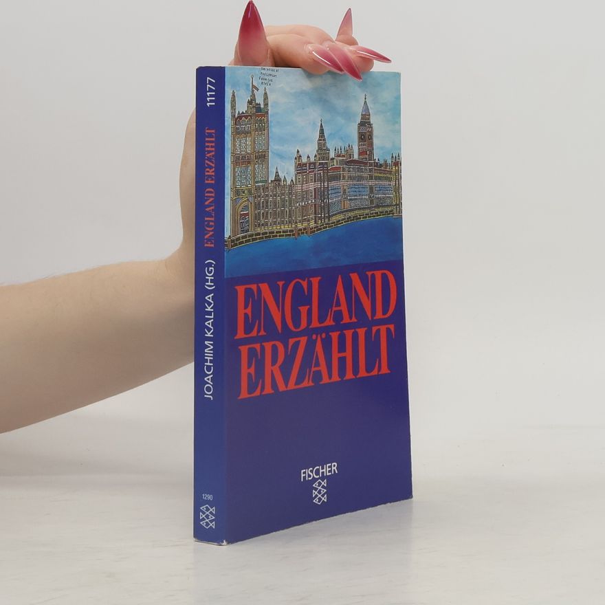 Joachim Kalka England erzählt. 17 Erzählungen