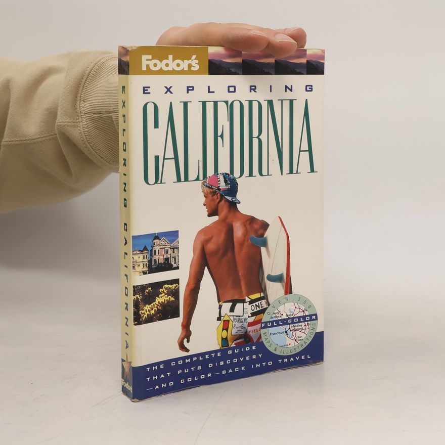 Fodor's Travel Publications Inc. Fodor's Exploring California