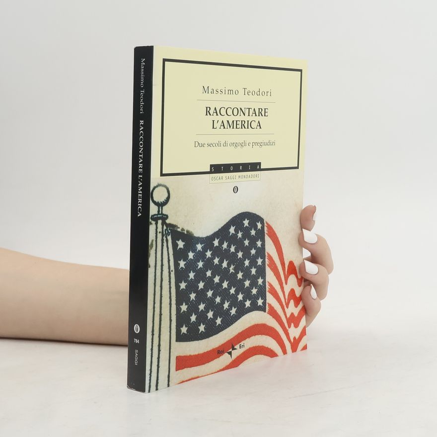 Massimo Teodori Raccontare l'America