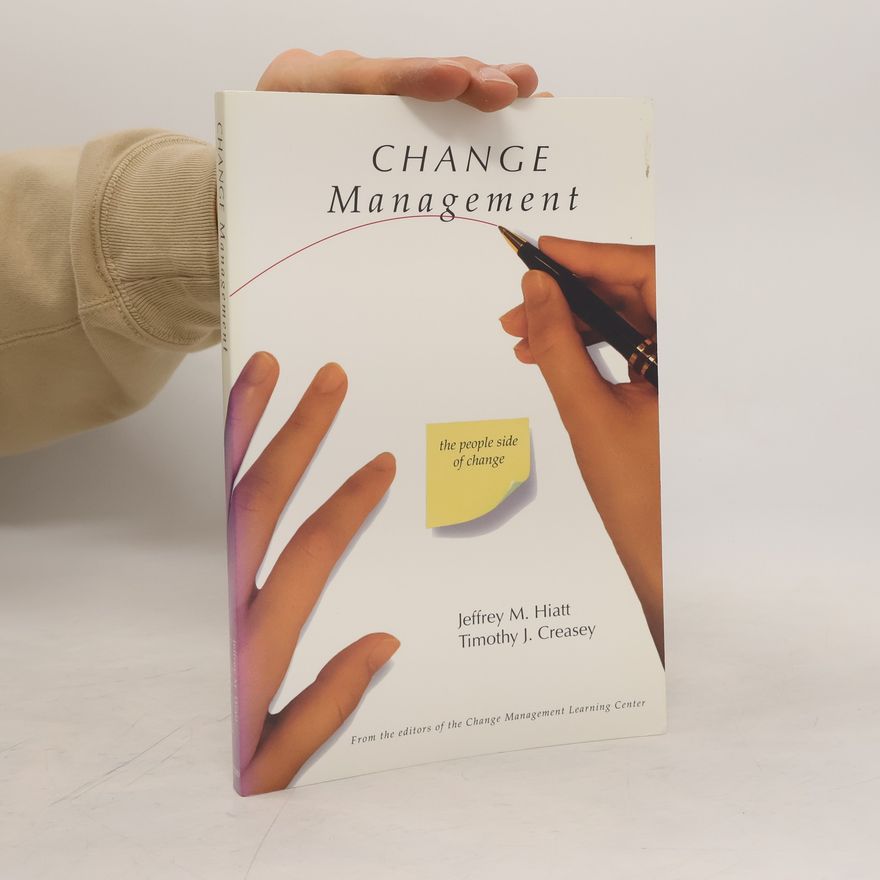 Timothy J. Creasey Change Management