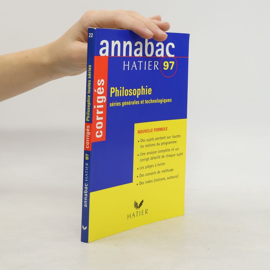 Autorenkollektiv Annabac: Philosophie séries générales et technologiques