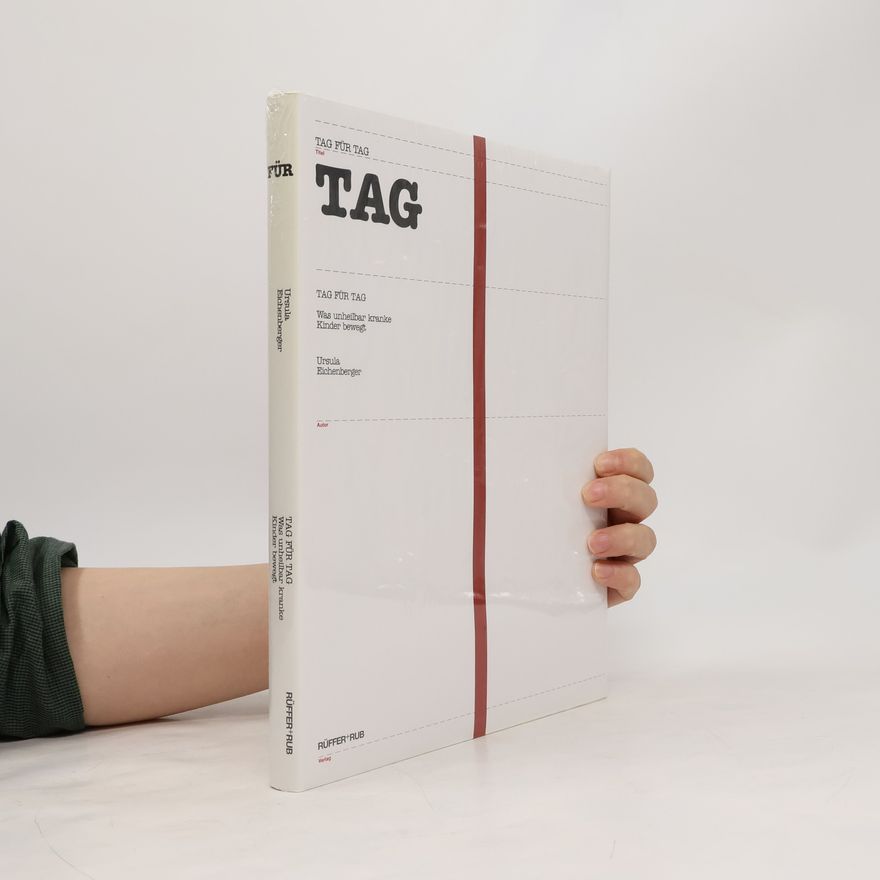 Ursula Eichenberger Tag für Tag